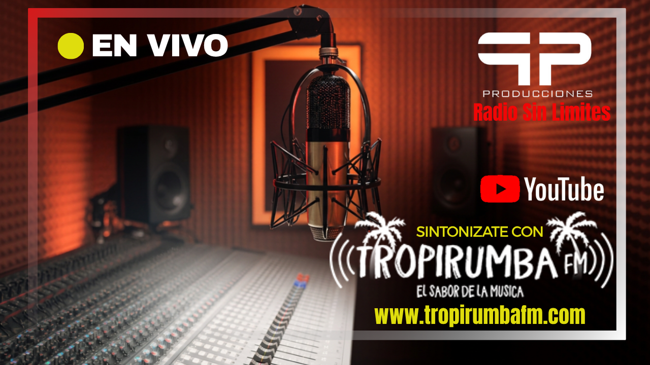 LO MEJOR ES TROPIRUMBA FM LATINA